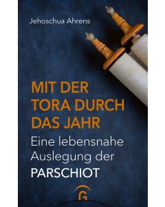 Mit der Tora durch das Jahr