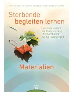 Sterbende begleiten lernen - Materialien