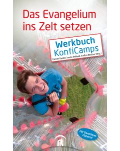 Das Evangelium ins Zelt setzen