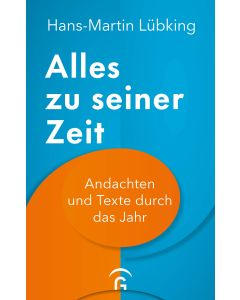 Alles zu seiner Zeit