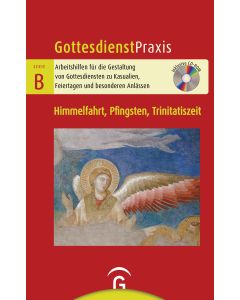 Himmelfahrt, Pfingsten, Trinitatiszeit