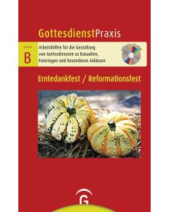 Erntedankfest / Reformationsfest