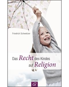 Das Recht des Kindes auf Religion