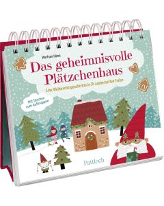 Das geheimnisvolle Plätzchenhaus