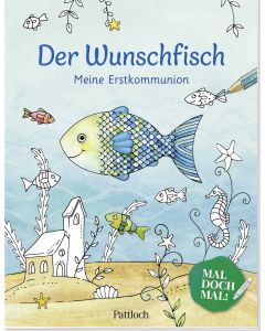 Der Wunschfisch. Mal doch mal! Meine Erstkommunion