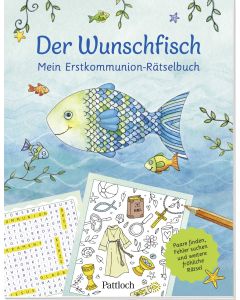 Der Wunschfisch. Mein Erstkommunion-Rätselbuch
