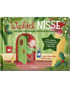 Wichtel Nisse und das ungeplante Weihnachtswunder