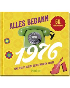 Alles begann 1976