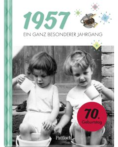 1957 – Ein ganz besonderer Jahrgang