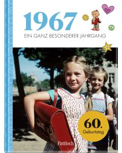 1967 – Ein ganz besonderer Jahrgang