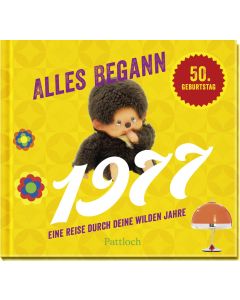 Alles begann 1977