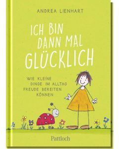 Ich bin dann mal glücklich