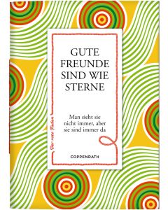 Gute Freunde sind wie Sterne