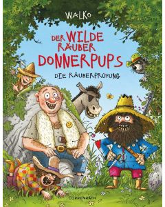 Der wilde Räuber Donnerpups (Bd. 1)