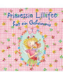 Prinzessin Lillifee hat ein Geheimnis