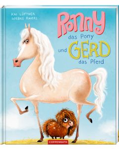 Ronny, das Pony, und Gerd, das Pferd