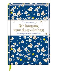 Geh langsam, wenn du es eilig hast