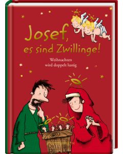 Josef, es sind Zwillinge!