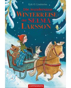 Die wundersame Winterreise der Selma Larsson