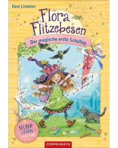 Flora Flitzebesen (Bd. 1 für Leseanfänger)