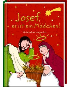 Josef, es ist ein Mädchen!