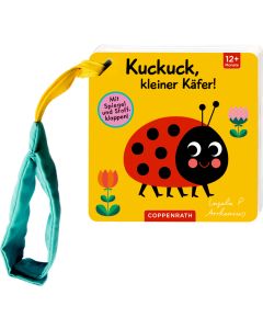 Mein Filz-Fühlbuch für den Buggy: Kuckuck, kleiner Käfer!