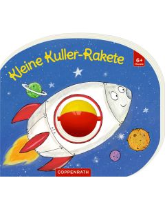 Mein erstes Kugelbuch: Kleine Kuller-Rakete
