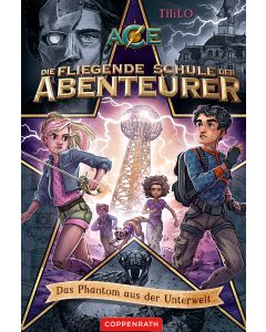 Die fliegende Schule der Abenteurer (Bd. 3)