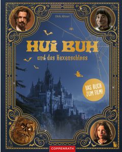 Hui Buh und das Hexenschloss (Das Buch zum Kinofilm)