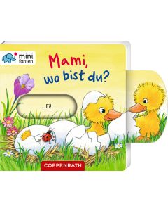 minifanten 37: Mami, wo bist du?