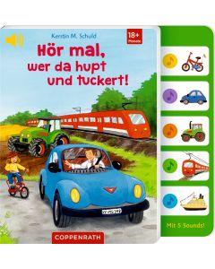 Hör mal, wer da hupt und tuckert!