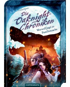 Die Oaknight-Chroniken (Bd. 1)
