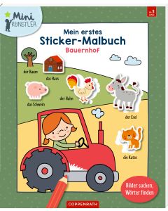 Mein erstes Sticker-Malbuch: Bauernhof
