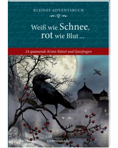 Adventskalenderbuch – Weiß wie Schnee, rot wie Blut ...
