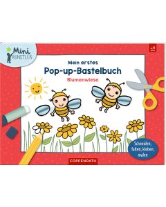 Mein erstes Pop-up-Bastelbuch: Blumenwiese