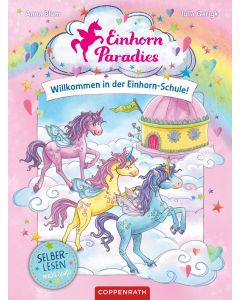 Einhorn-Paradies (Leseanfänger, Bd. 1)