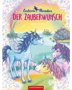 Einhorn-Paradies (Bd. 1)