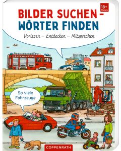 Bilder suchen - Wörter finden: Vorlesen - Entdecken - Mitsprechen