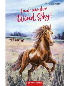 Lauf wie der Wind, Sky!