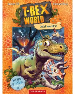 T-Rex World (Bd. 3 für Leseanfänger)
