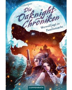 Die Oaknight-Chroniken (Bd. 1)