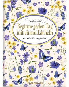 Beginne jeden Tag mit einem Lächeln