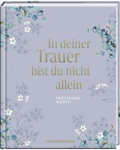 In deiner Trauer bist du nicht allein
