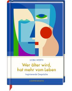 Wer älter wird, hat mehr vom Leben