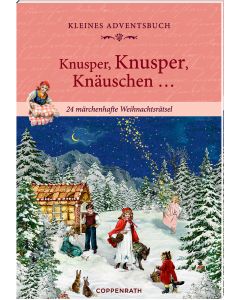 Adventskalenderbuch mit Türchen – Knusper, knusper, knäuschen ...