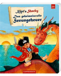 Käpt'n Sharky – Das geheimnisvolle Seeungeheuer (Pappbilderbuch)