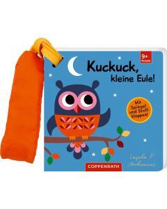 Mein Filz-Fühlbuch für den Buggy: Kuckuck, kleine Eule!