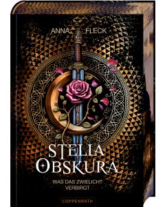 Stella Obskura (Romantasy-Trilogie, Bd. 1)