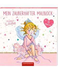 Mein zauberhafter Malblock (Prinzessin Lillifee)