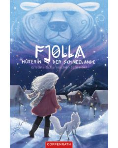 Fjolla, Hüterin der Schneelande